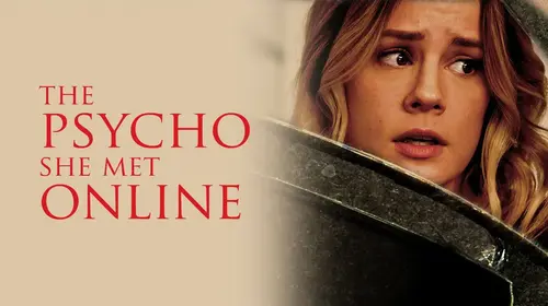 The Psycho She Met Online English Thriller Movie Thumbnail