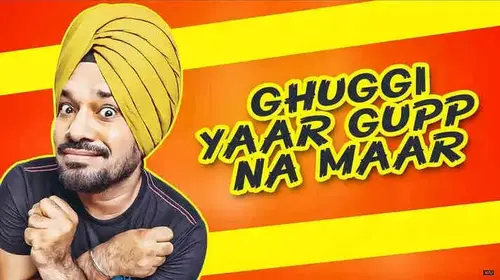 Ghughi Yaar Gupp Na Maar Punjabi Comedy Movie Thumbnail