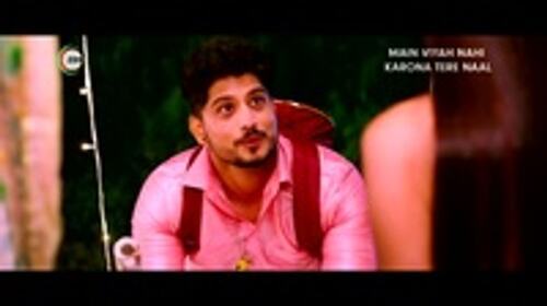 Main Viyah Nahi Karona Tere Naal | Pooran's Good-bye to Mannat | Promo Punjabi Romance Trailer Thumbnail