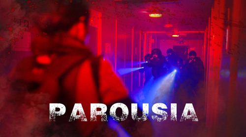 PAROUSIA English Action Shorts Thumbnail