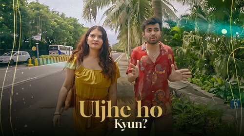 Uljhe Ho Kyun Hindi Romance Movie Thumbnail