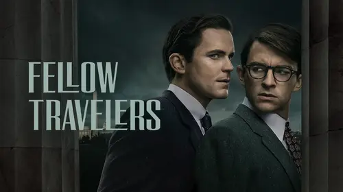 Fellow Travelers English Drama Trailer Thumbnail