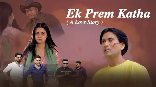 Ek Prem Katha (A Love Story) Action Shorts Thumbnail