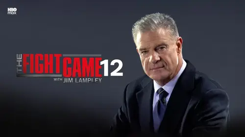The Fight Game with Jim Lampley: The Show 12 English Documentary Movie Thumbnail