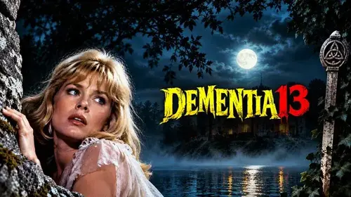 Dementia 13 Thriller Trailer Thumbnail