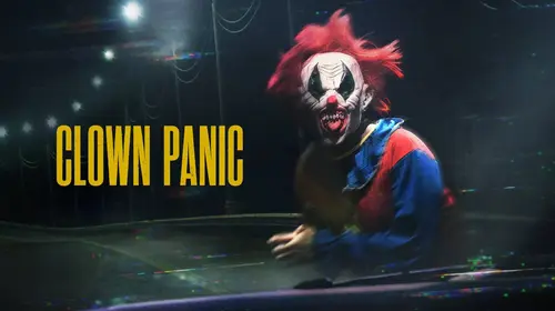 Clown Panic English Documentary Movie Thumbnail