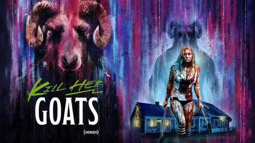 Kill Her Goats (Hindi) Action Trailer Thumbnail