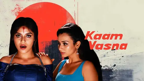 Kaam Vasna Hindi Romance Movie Thumbnail