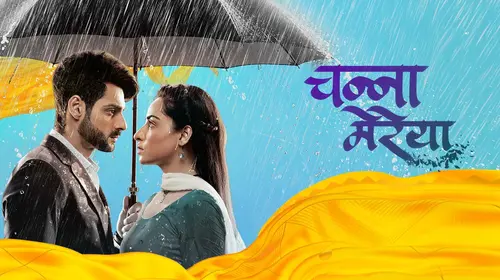Channa Mereya Hindi Drama Trailer Thumbnail
