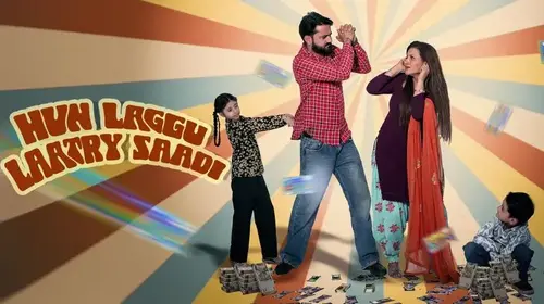 Hun Laggu Laatry Saadi Punjabi Drama Movie Thumbnail
